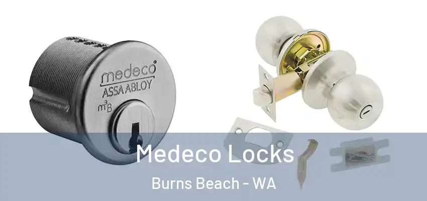 Medeco Locks Burns Beach - WA