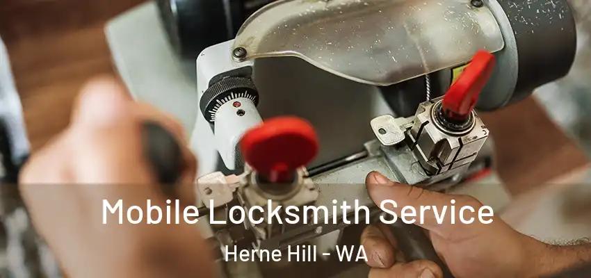 Mobile Locksmith Service Herne Hill - WA