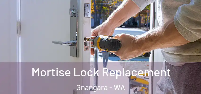  Mortise Lock Replacement Gnangara - WA