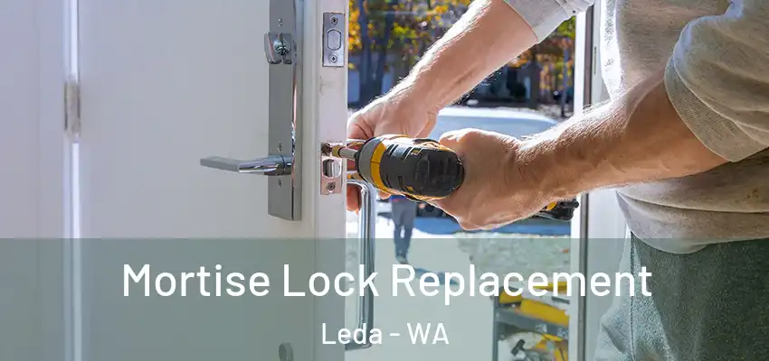 Mortise Lock Replacement Leda - WA