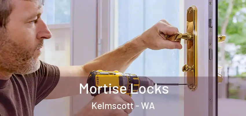 Mortise Locks Kelmscott - WA