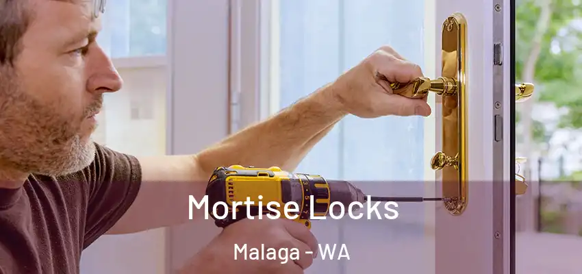 Mortise Locks Malaga - WA