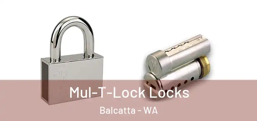 Mul-T-Lock Locks Balcatta - WA
