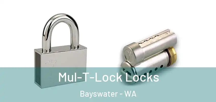 Mul-T-Lock Locks Bayswater - WA