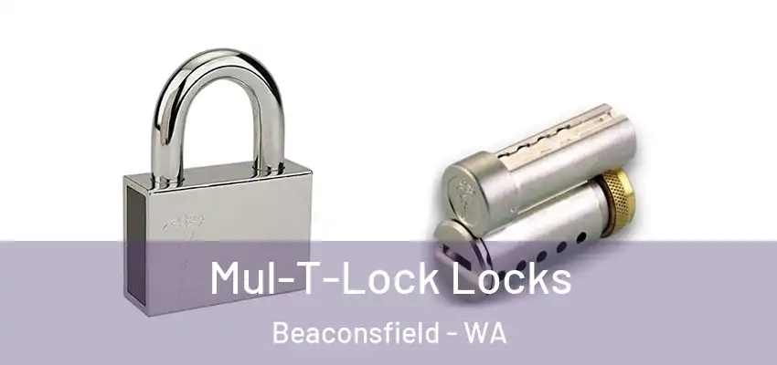  Mul-T-Lock Locks Beaconsfield - WA