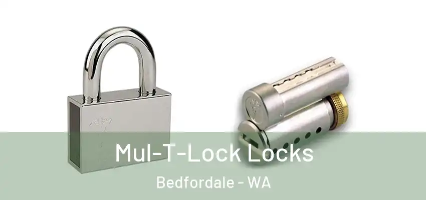 Mul-T-Lock Locks Bedfordale - WA