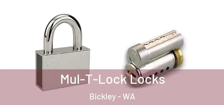Mul-T-Lock Locks Bickley - WA