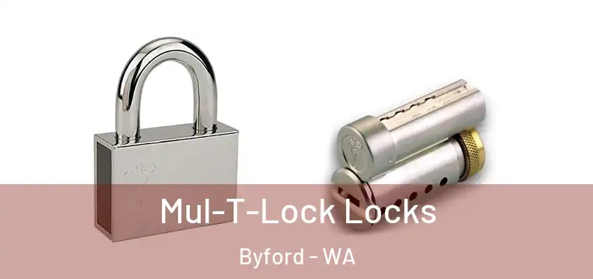Mul-T-Lock Locks Byford - WA