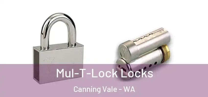  Mul-T-Lock Locks Canning Vale - WA