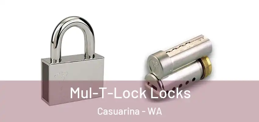 Mul-T-Lock Locks Casuarina - WA