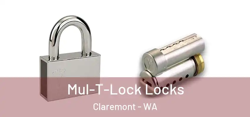  Mul-T-Lock Locks Claremont - WA
