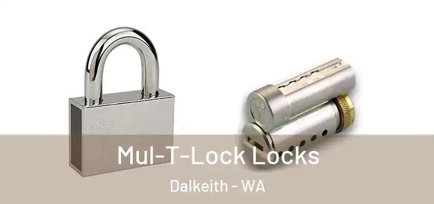 Mul-T-Lock Locks Dalkeith - WA