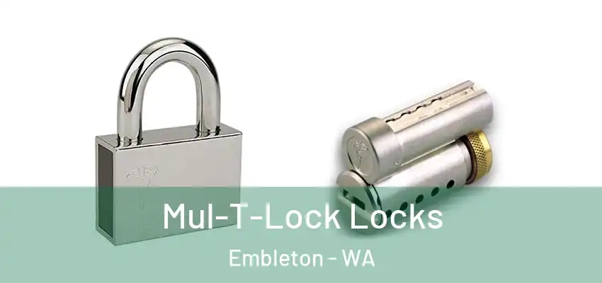  Mul-T-Lock Locks Embleton - WA