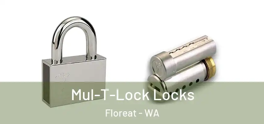 Mul-T-Lock Locks Floreat - WA