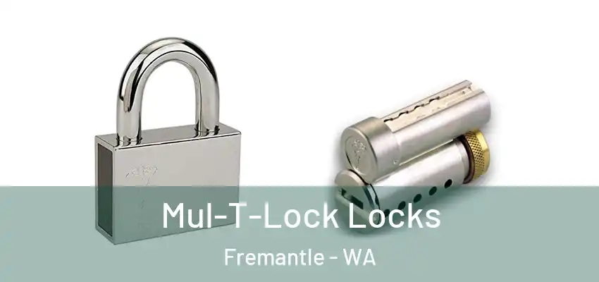  Mul-T-Lock Locks Fremantle - WA
