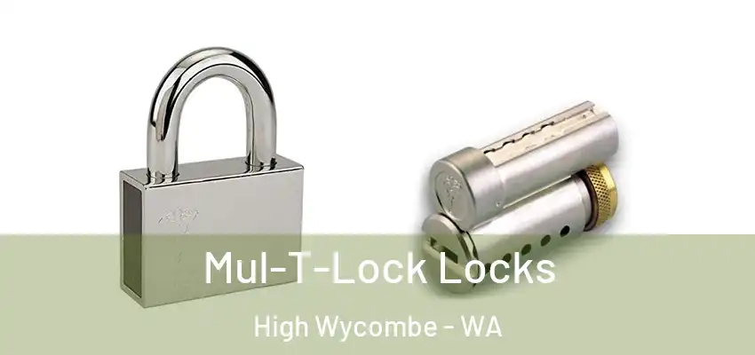 Mul-T-Lock Locks High Wycombe - WA