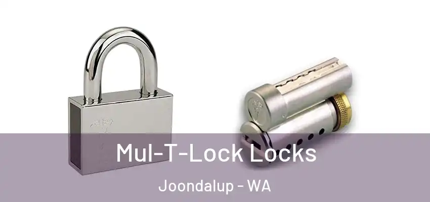  Mul-T-Lock Locks Joondalup - WA