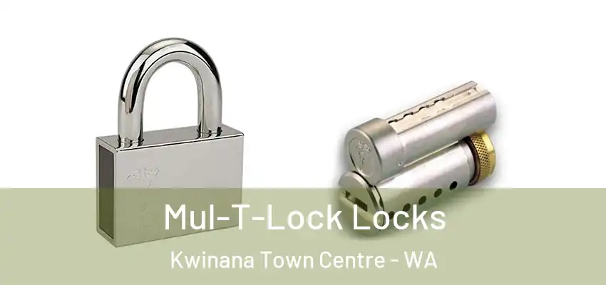 Mul-T-Lock Locks Kwinana Town Centre - WA