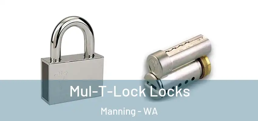  Mul-T-Lock Locks Manning - WA