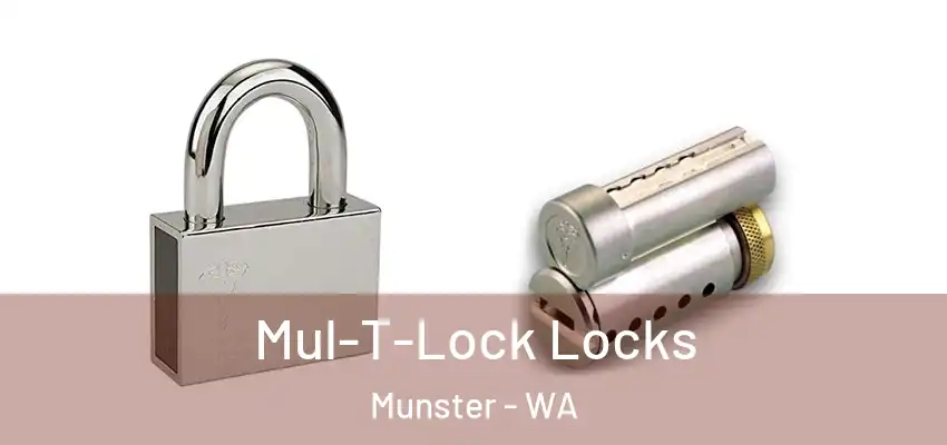 Mul-T-Lock Locks Munster - WA