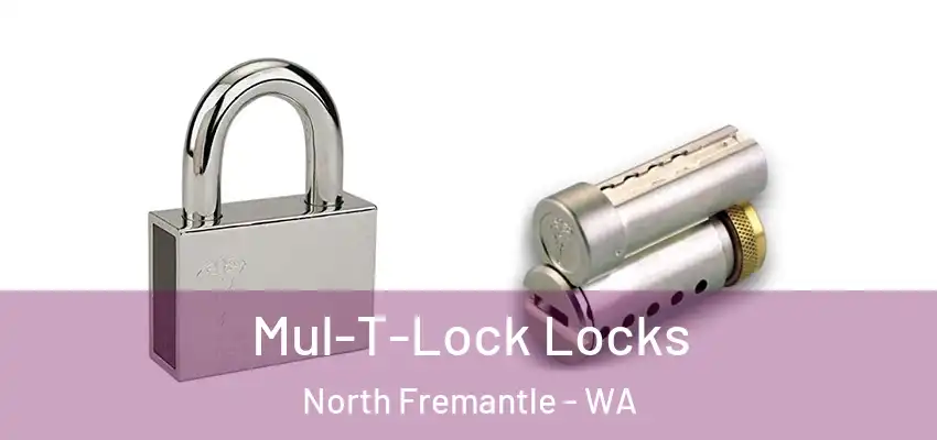 Mul-T-Lock Locks North Fremantle - WA