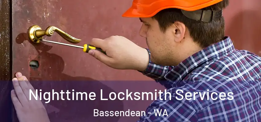 Nighttime Locksmith Services Bassendean - WA