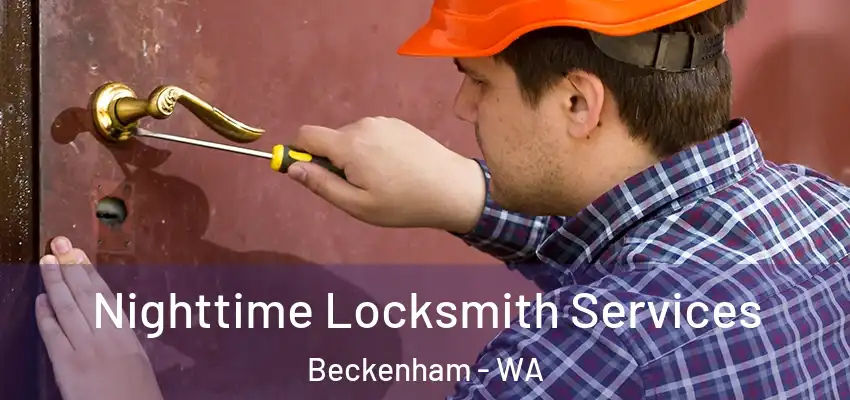 Nighttime Locksmith Services Beckenham - WA