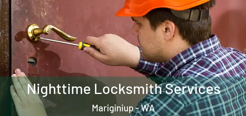  Nighttime Locksmith Services Mariginiup - WA