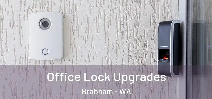 Office Lock Upgrades Brabham - WA
