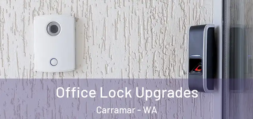 Office Lock Upgrades Carramar - WA