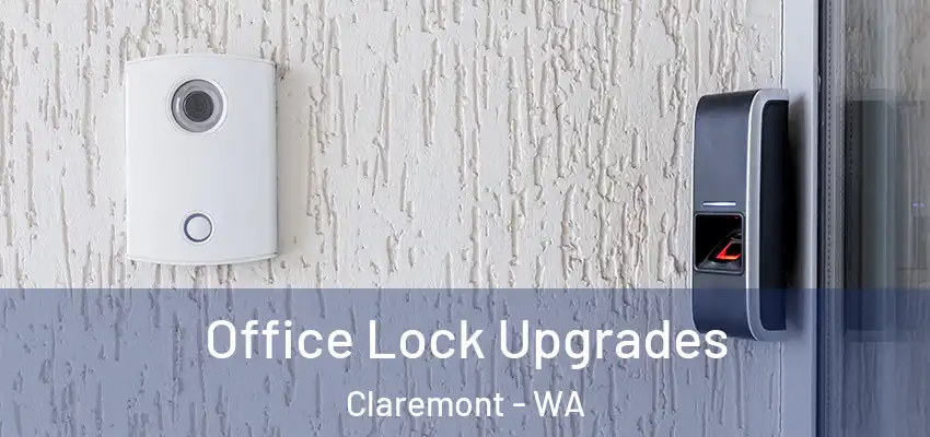 Office Lock Upgrades Claremont - WA
