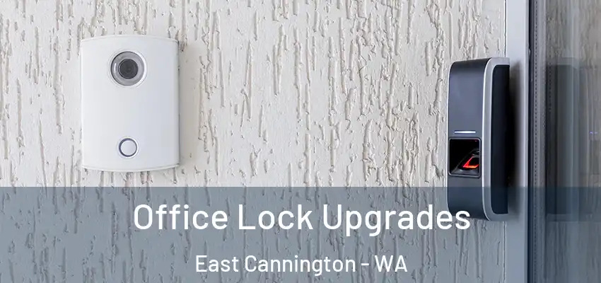 Office Lock Upgrades East Cannington - WA