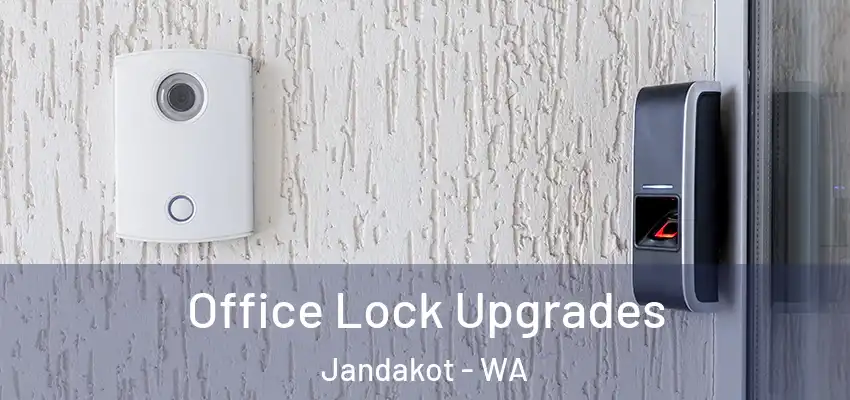  Office Lock Upgrades Jandakot - WA