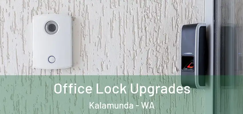 Office Lock Upgrades Kalamunda - WA