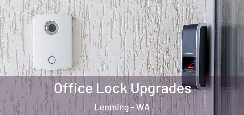 Office Lock Upgrades Leeming - WA