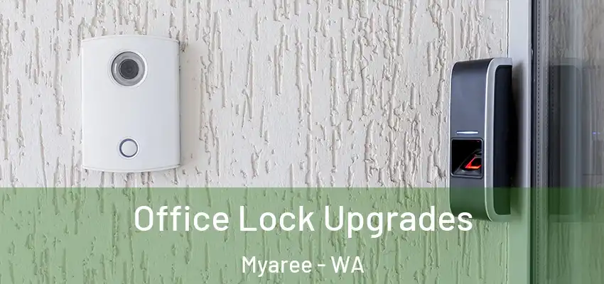 Office Lock Upgrades Myaree - WA