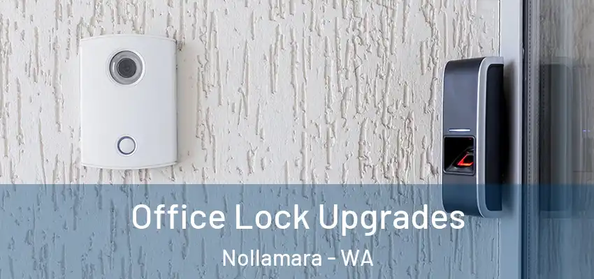 Office Lock Upgrades Nollamara - WA