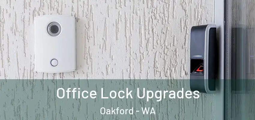 Office Lock Upgrades Oakford - WA