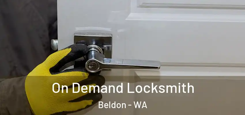 On Demand Locksmith Beldon - WA