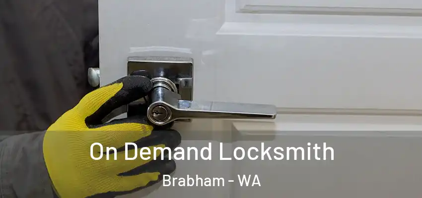 On Demand Locksmith Brabham - WA