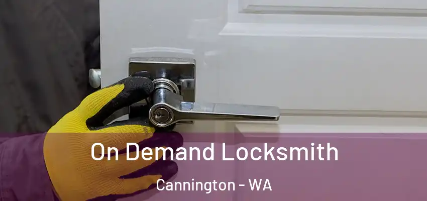  On Demand Locksmith Cannington - WA