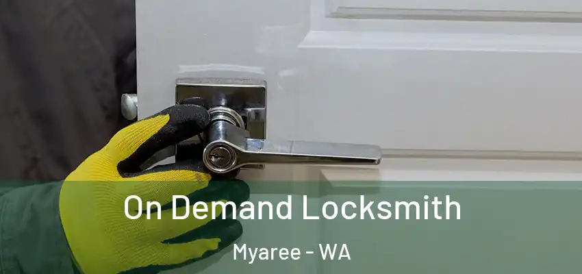  On Demand Locksmith Myaree - WA