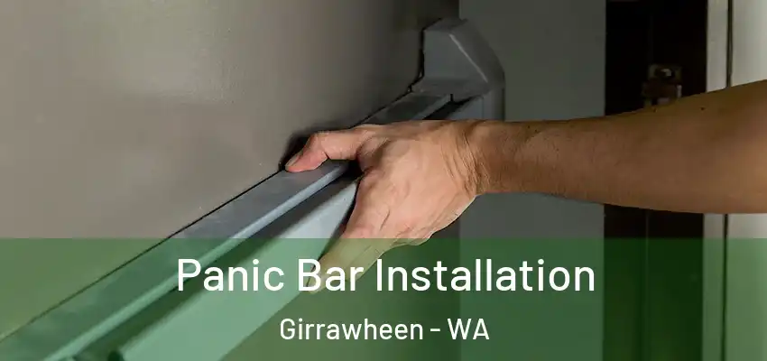 Panic Bar Installation Girrawheen - WA
