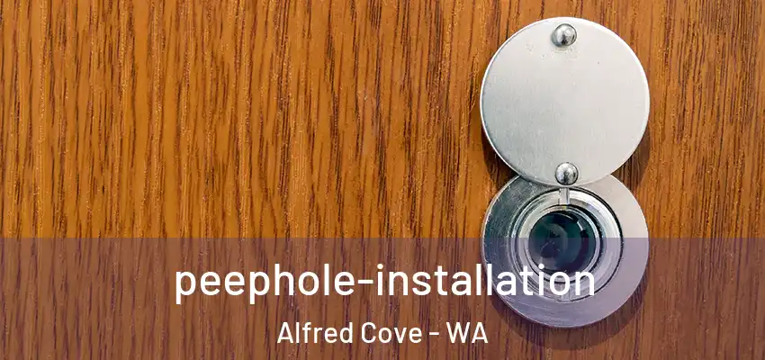 peephole-installation Alfred Cove - WA