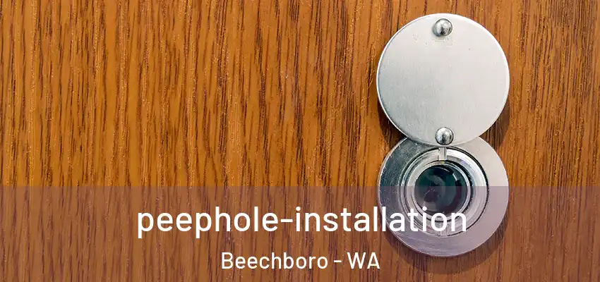peephole-installation Beechboro - WA