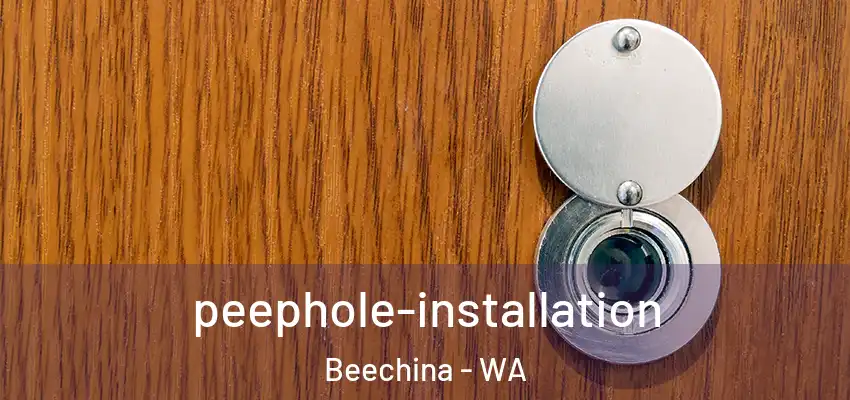  peephole-installation Beechina - WA