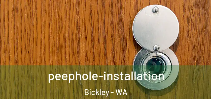  peephole-installation Bickley - WA