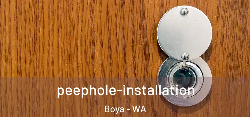  peephole-installation Boya - WA