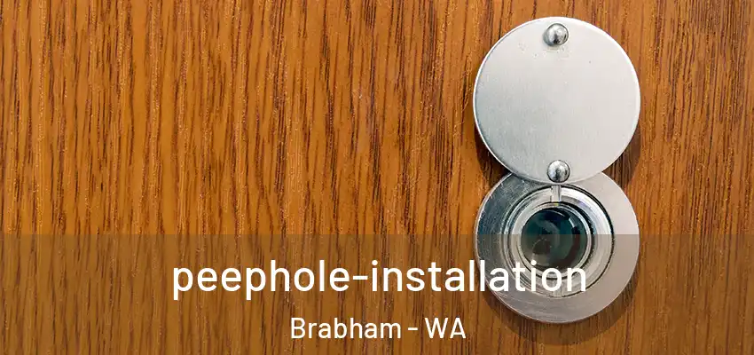  peephole-installation Brabham - WA