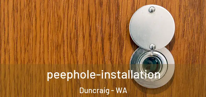 peephole-installation Duncraig - WA